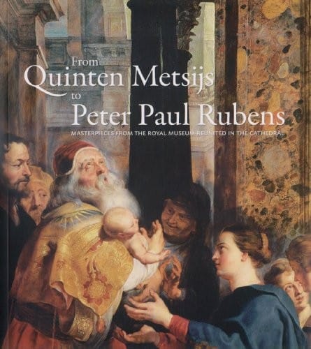 From Quinten Metsijs to Peter Paul Rubens