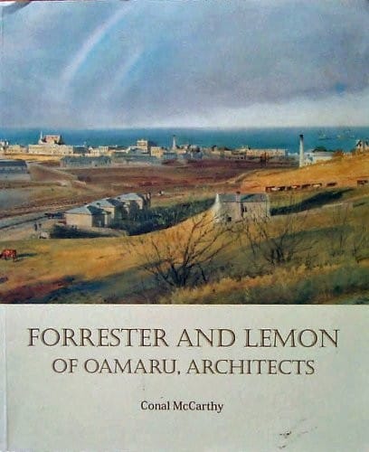 Forrester and Lemon of Oamaru, architects