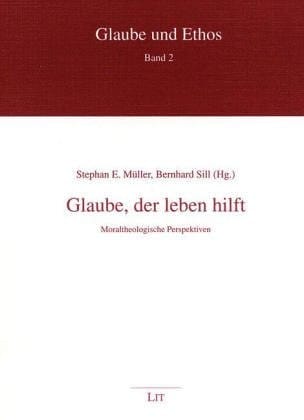 Glaube, der leben hilft