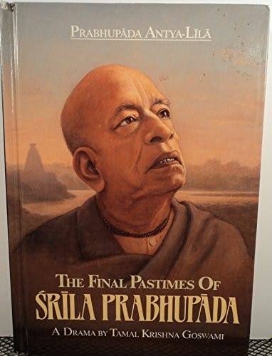 Prabhupada Antya-lila