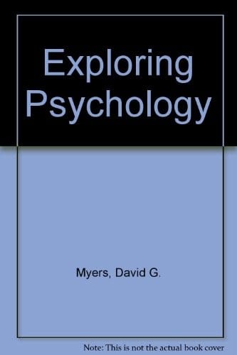 Exploring Psychology, Sixth Edition, in Modules &