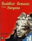 Buddhist remains from Haryana
