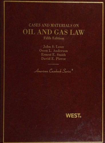 Cases and materials on oil and gas law