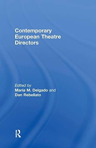 Contemporary European theatre directors