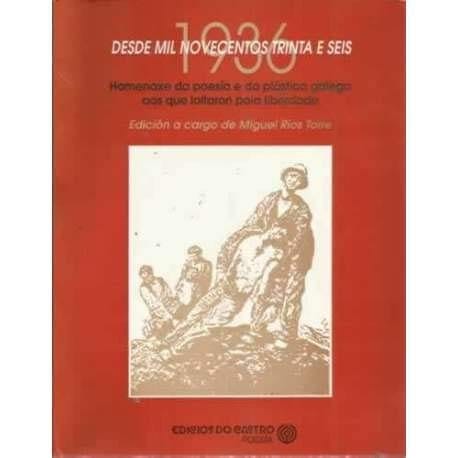 Desde mil novecientos trinta e seis