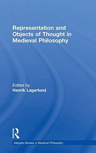 Representation and objects of thought in medieval philosophy