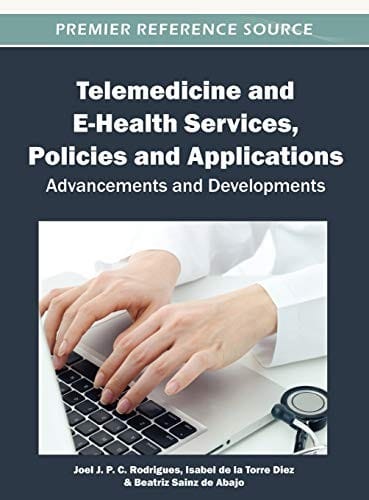 Telemedicine and E-health services, policies, and applications
