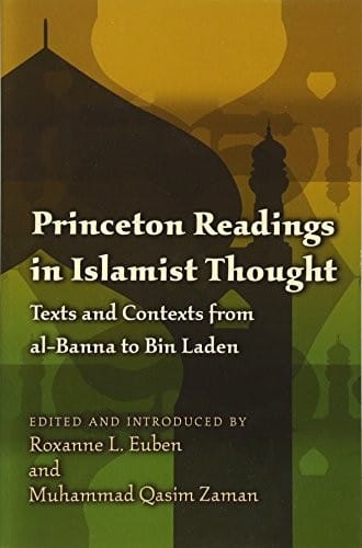 Princeton readings in islamist thought