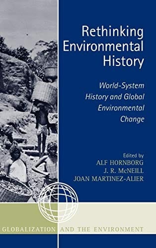 Rethinking environmental history