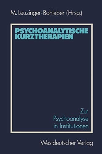 Psychoanalytische Kurztherapien
