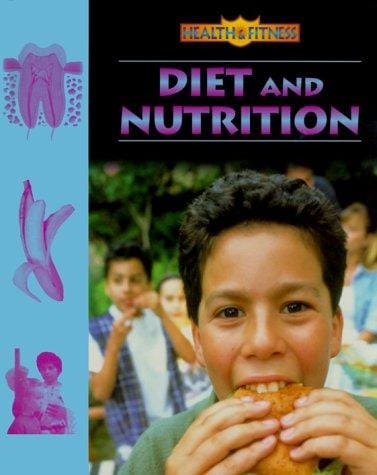 Diet and Nutrition (Health & Fitness)