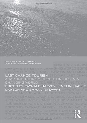 Last chance tourism