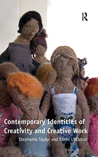 Contemporary identities of creativity and creative work