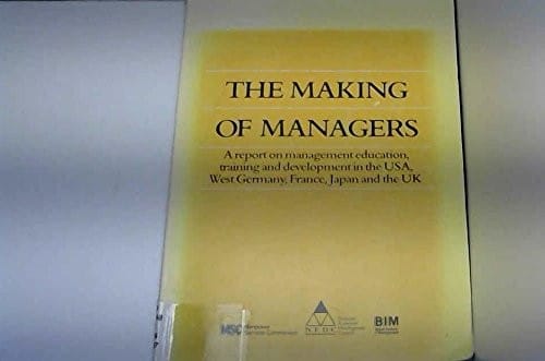 The Making of managers