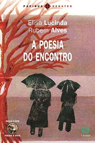 A poesia do encontro