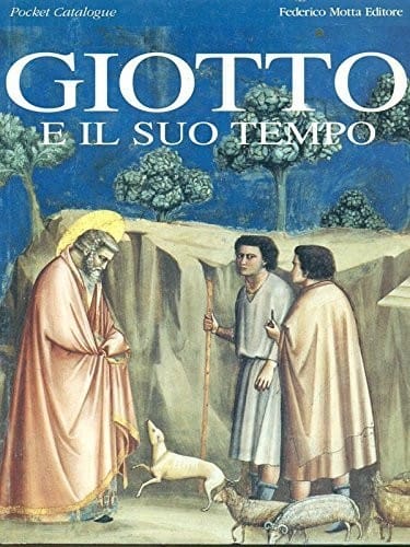 Giotto e il suo tempo