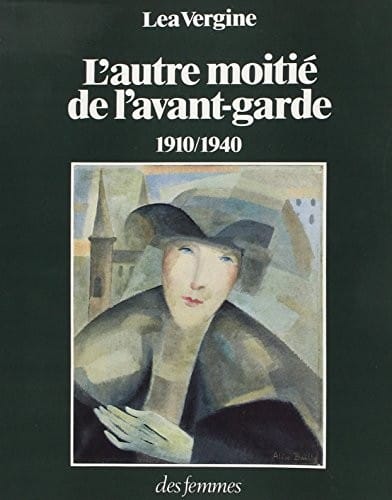 L'autre moitié de l'avant-garde