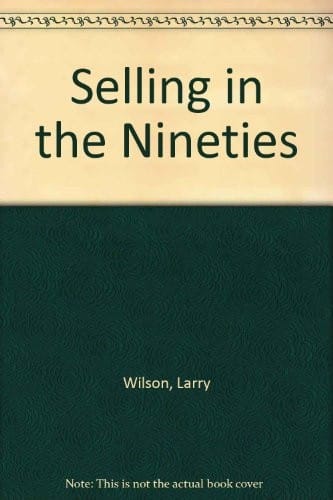Selling in the 90's
