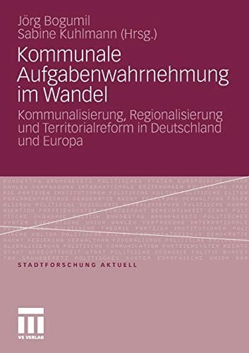 Kommunale Aufgabenwahrnehmung im Wandel