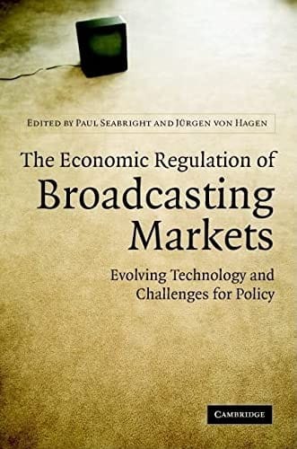 The economic regulation of broadcasting markets