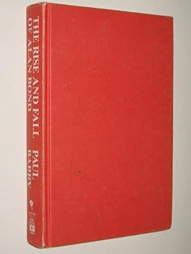 The rise and fall of Alan Bond