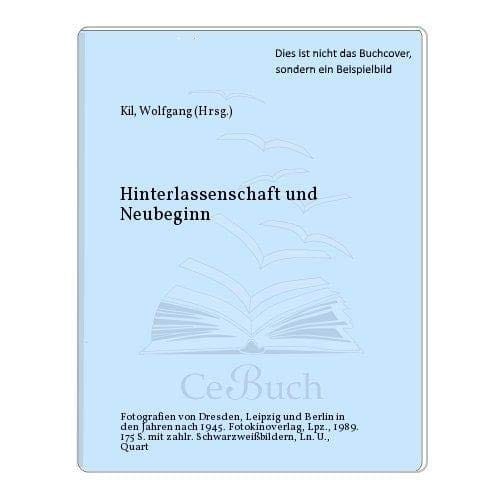 Hinterlassenschaft und Neubeginn