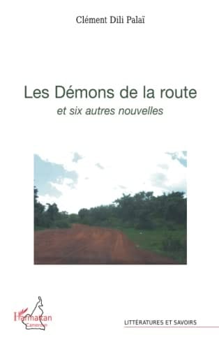 Les démons de la route