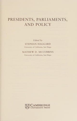 Presidents, parliaments, and policy