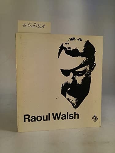 Raoul Walsh
