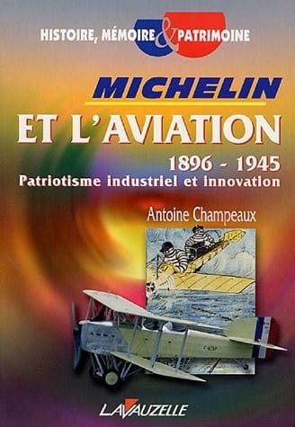 Michelin et l'aviation 1896-1945