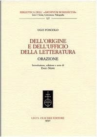 Dell'origine e dell'ufficio della letteratura