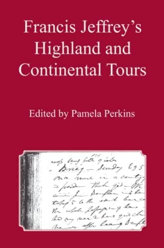 Francis Jeffrey's Highland and continental tours