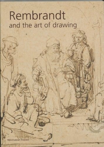 Rembrandt and the art of drawing