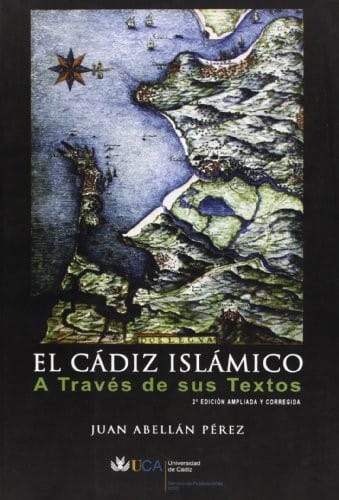 El Cádiz islámico a través de sus textos