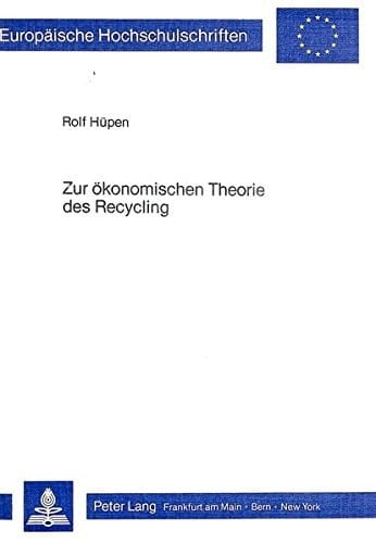 Zur ökonimischen Theorie des Recycling