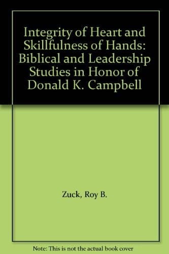 Integrity of Heart and Skillfulness of Hands