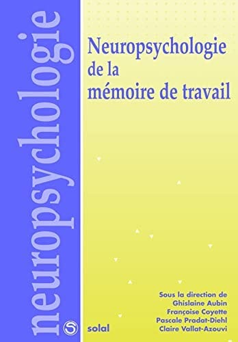 Neuropsychologie de la mémoire de travail