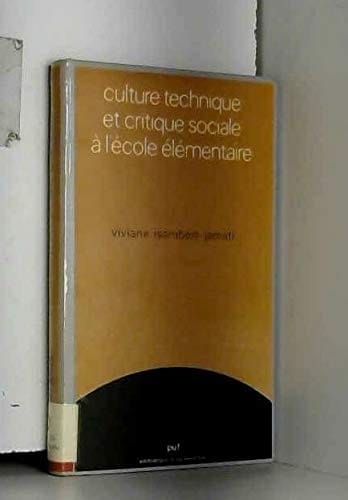 Culture technique et critique sociale à l'école élémentaire