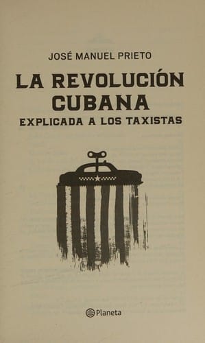 La revolución cubana explicada a los taxistas