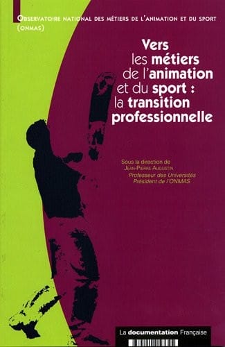 Vers les métiers de l'animation et du sport