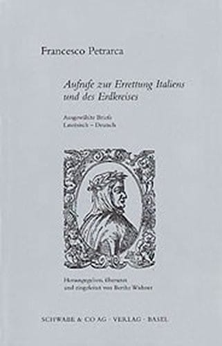 Aufrufe zur Errettung Italiens und des Erdkreises. Ausgewählte Briefe