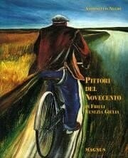 Pittori del Novecento in Friuli-Venezia Giulia