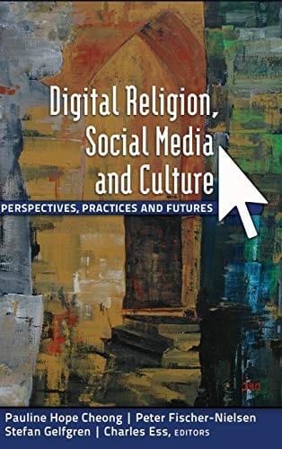 Digital religion, social media, and culture