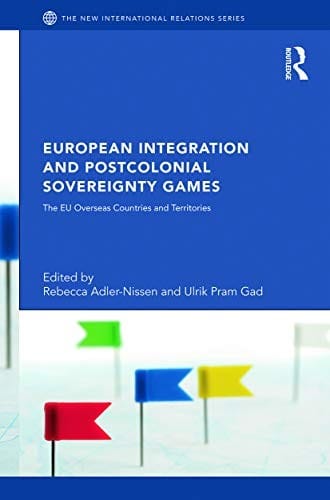European integration and postcolonial sovereignty games