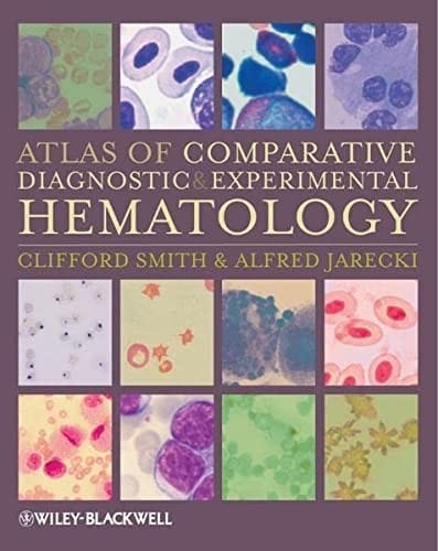 Atlas of comparative diagnostic and experimental hematology