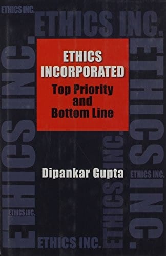 Ethics Incorporated (Top Priority and Bottom Line)