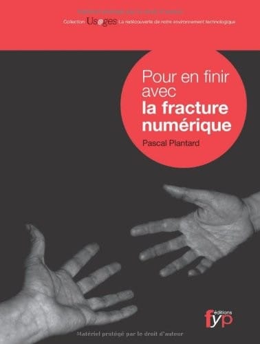 Pour en finir avec la fracture numérique