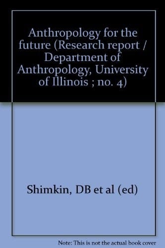 Anthropology for the future