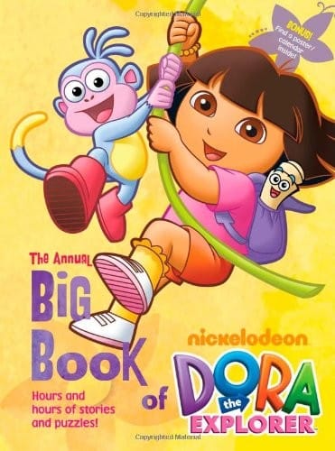 The annual big book of  Dora the Explorer