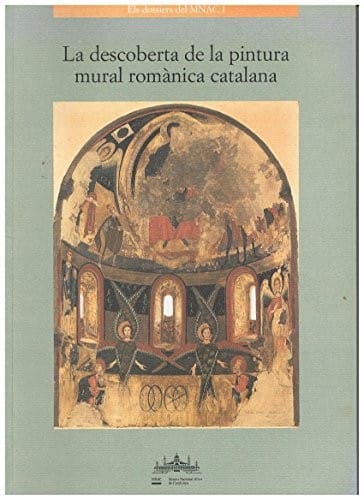 La descoberta de la pintura mural romànica catalana
